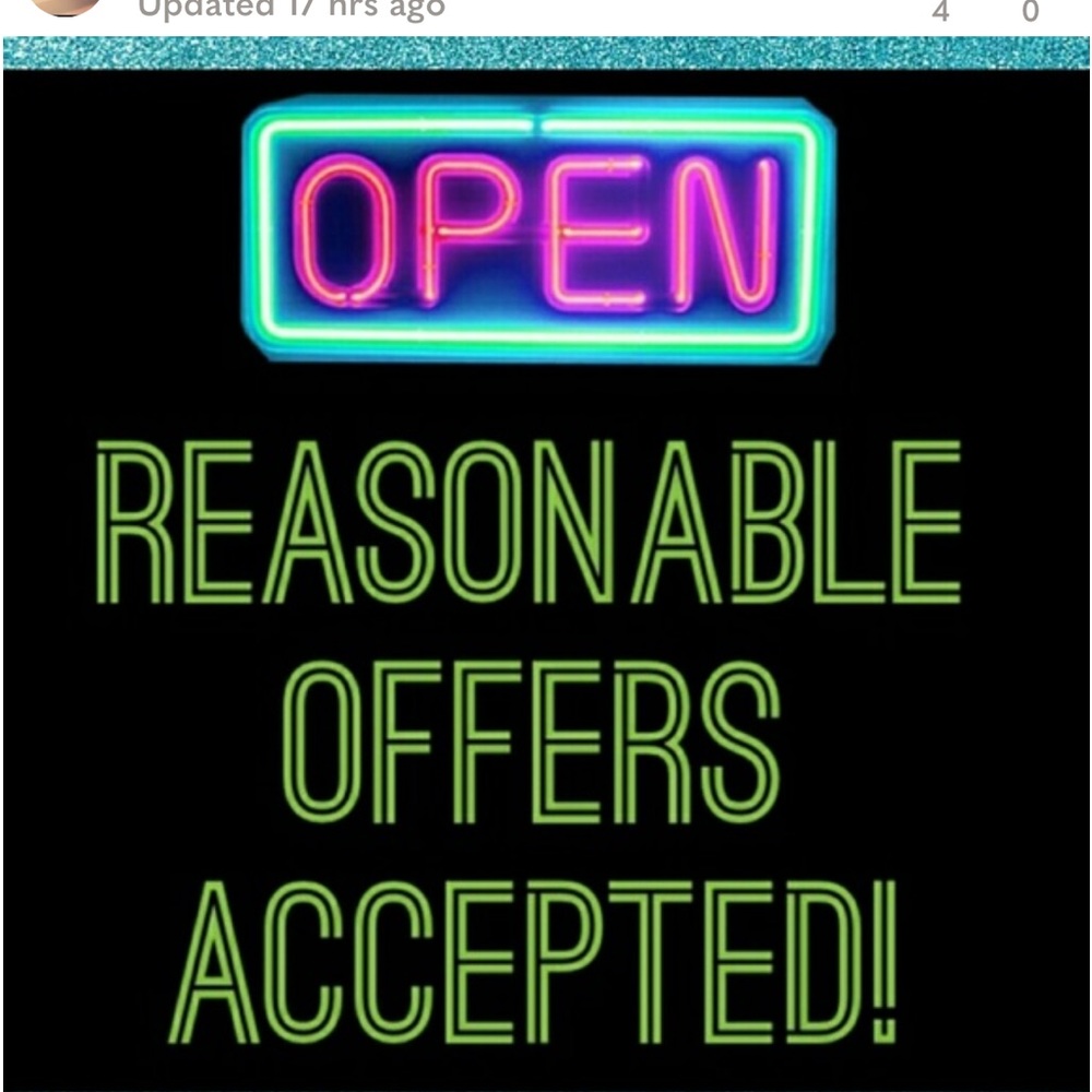 FEEL FREE TO MAKE REASONABLE OFFERS